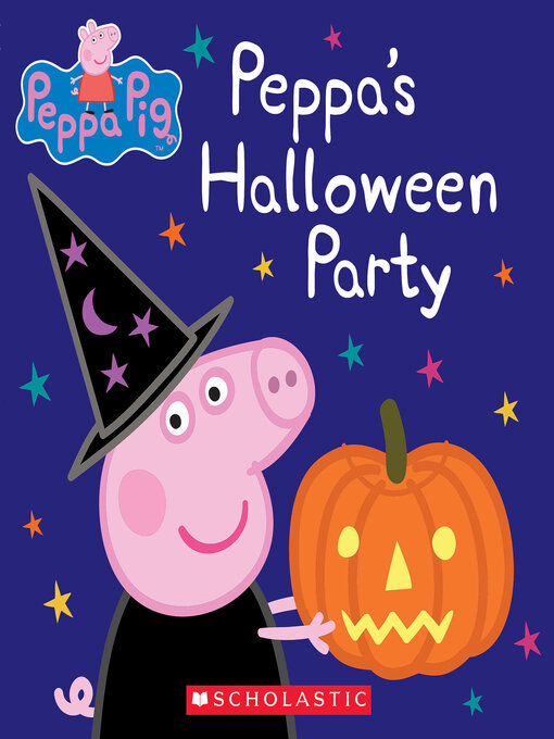 Title details for Peppa's Halloween Party by Scholastic - Available